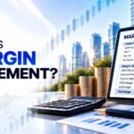 What Is a Margin Statement?