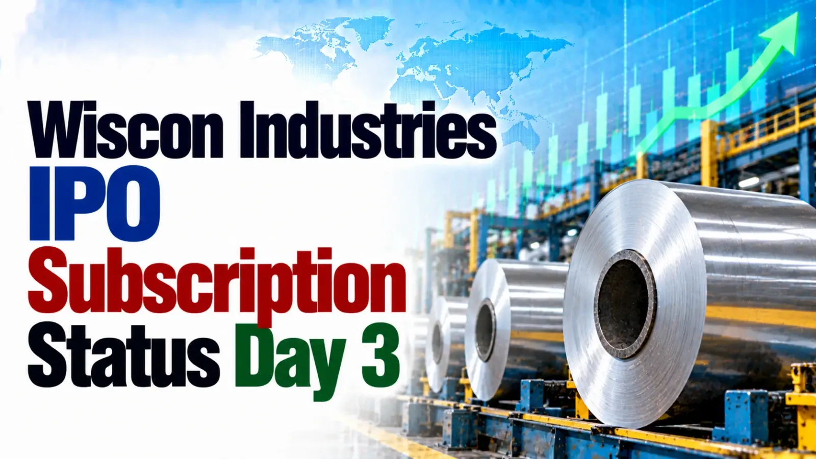 Wiscon Industries IPO Subscription Status Day 3